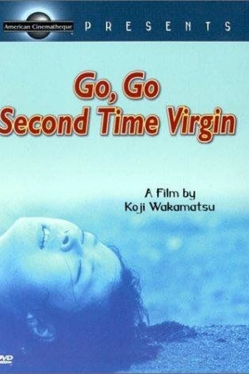 Go, Go, Second Time Virgin Plakat