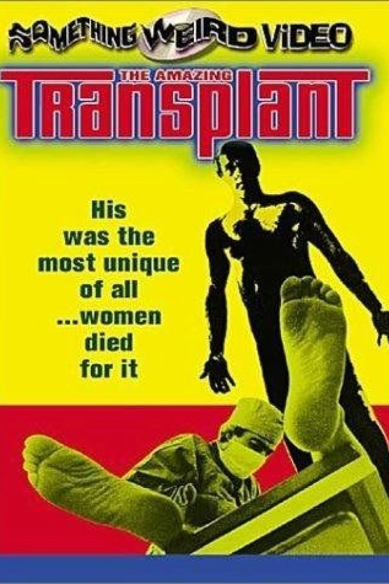 The Amazing Transplant Plakat