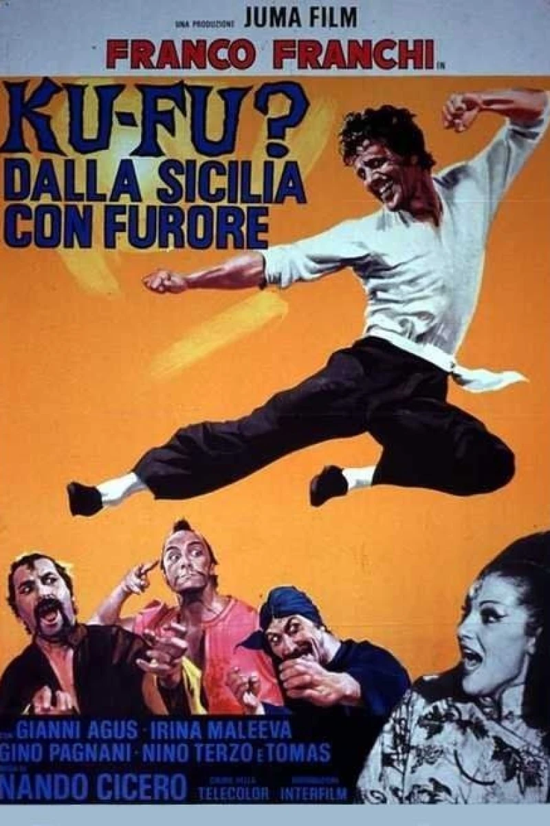 Ku Fu? Dalla Sicilia con furore Plakat