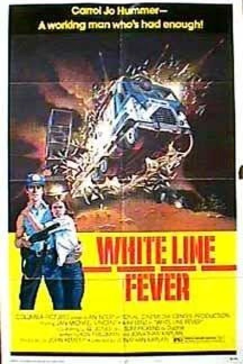 White Line Fever Plakat