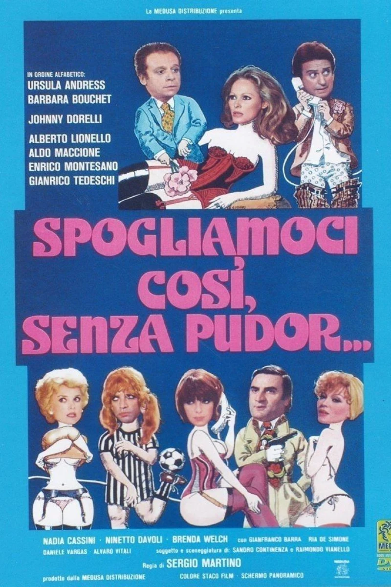 Spogliamoci così, senza pudor... Plakat