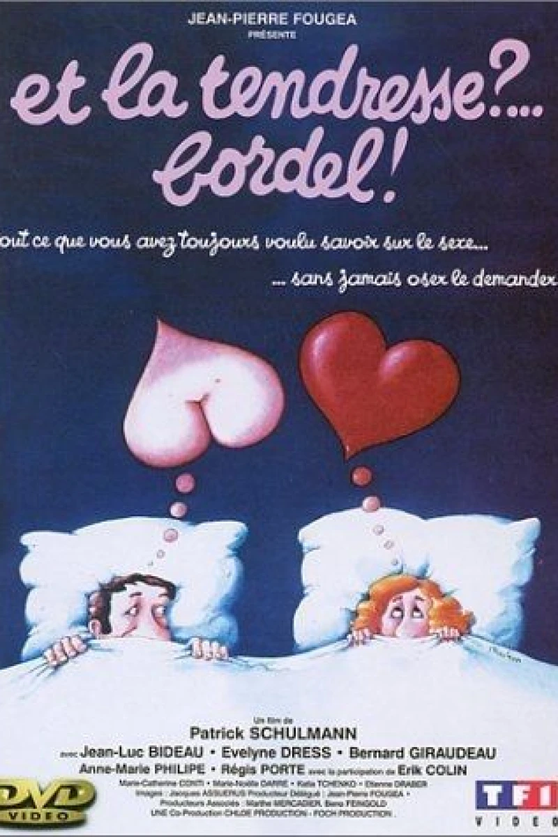 Et la tendresse?... Bordel! Plakat