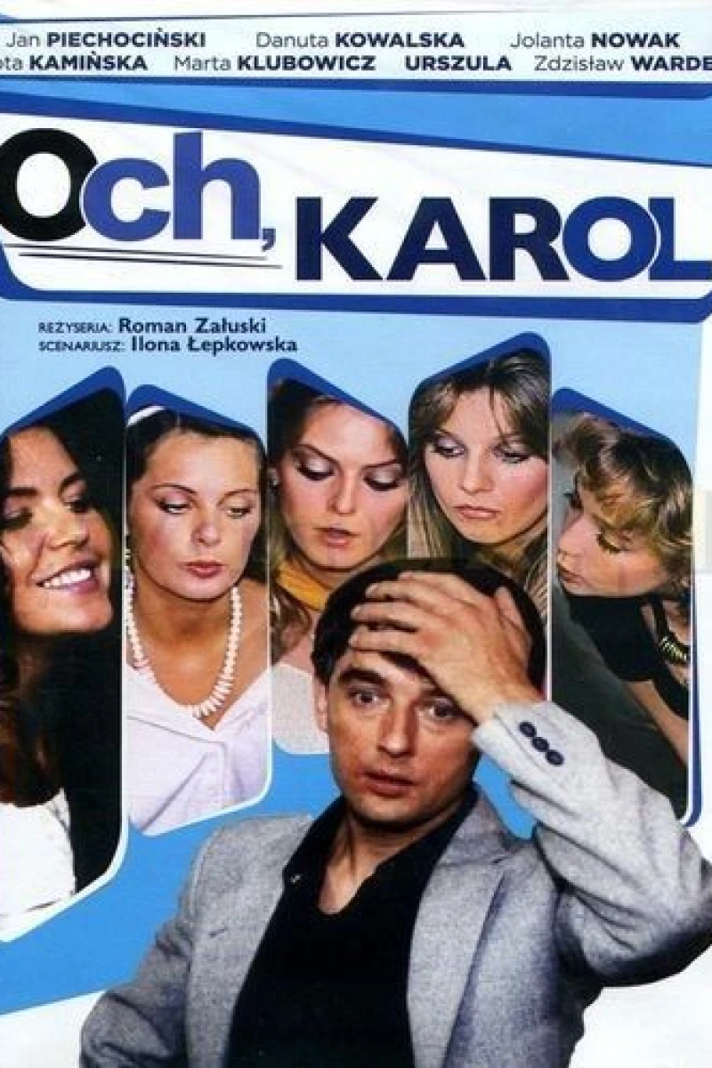 Och, Karol Plakat