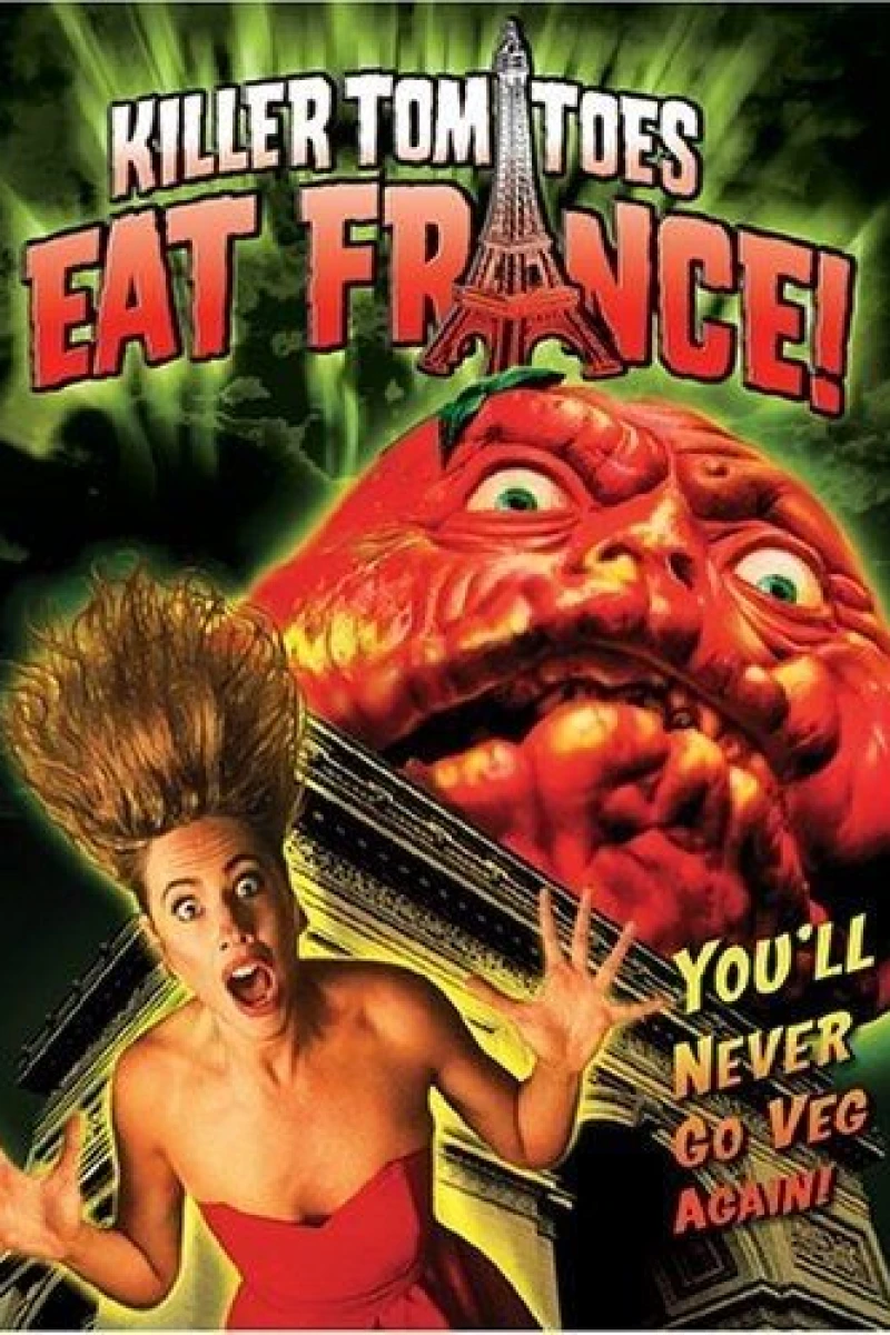 Killer Tomatoes Eat France! Plakat