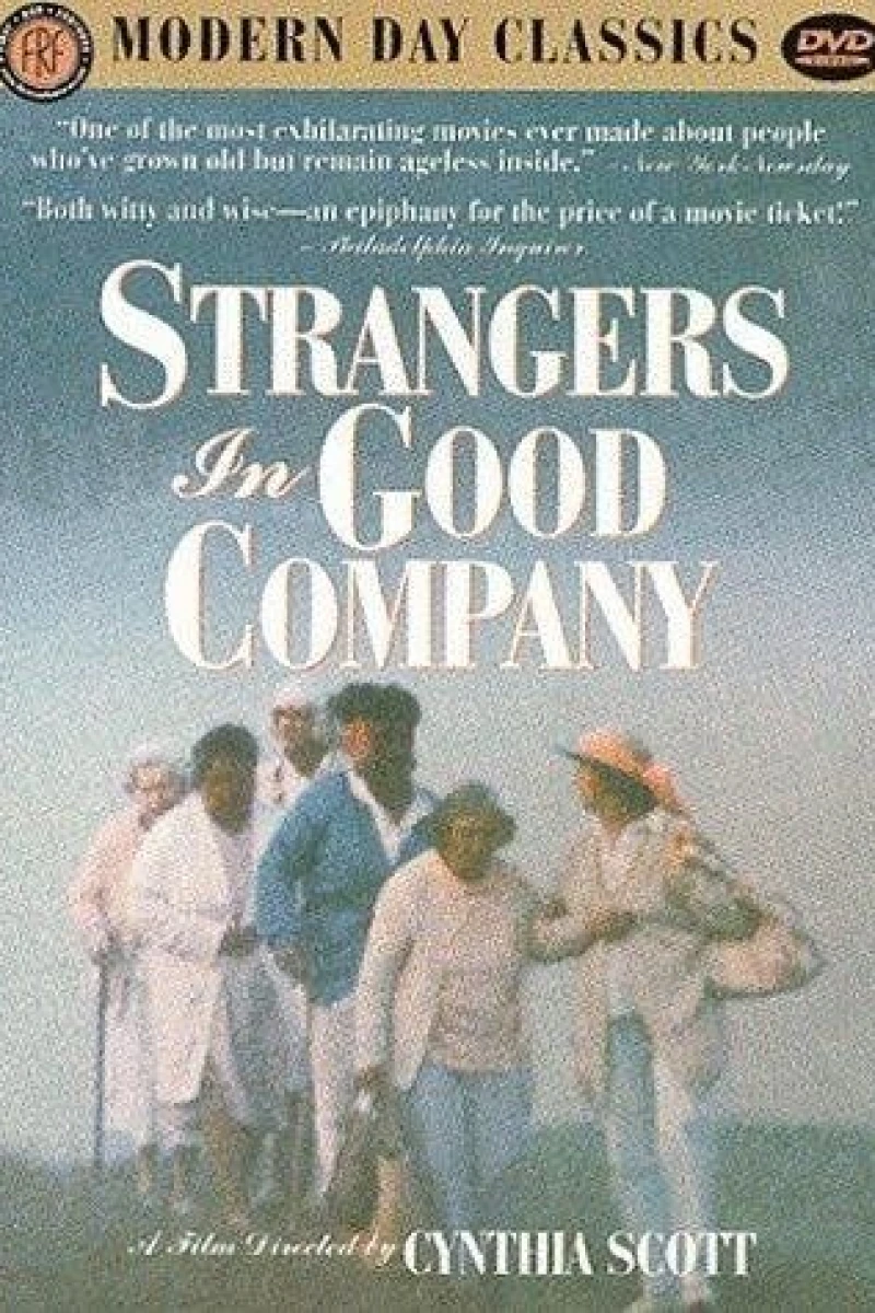 Strangers in Good Company Plakat