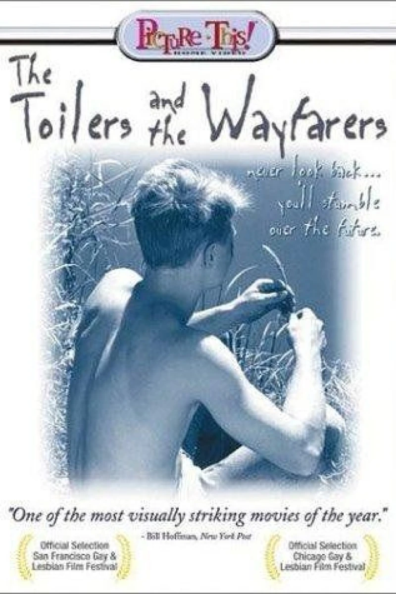 The Toilers and the Wayfarers Plakat