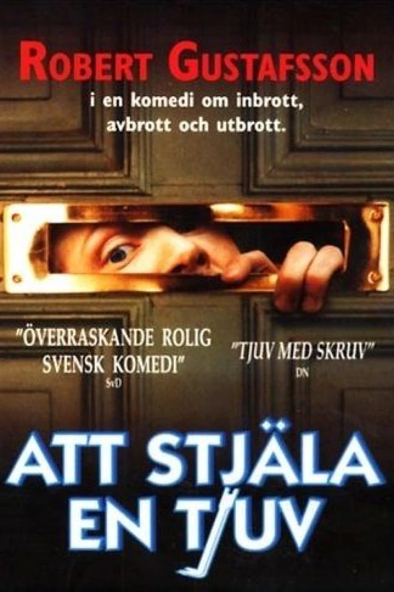 Att stjäla en tjuv Plakat