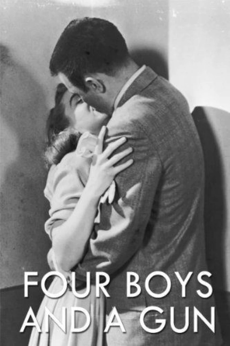 Four Boys and a Gun Plakat