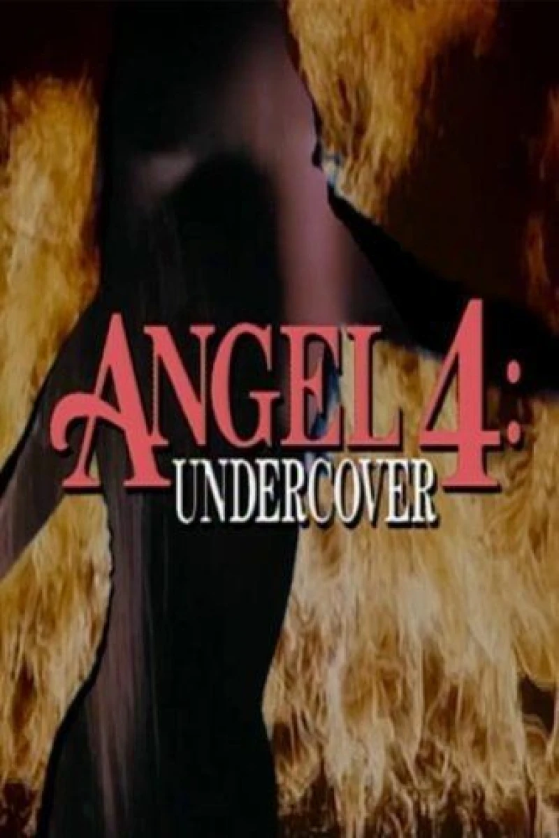 Angel 4: Undercover Plakat