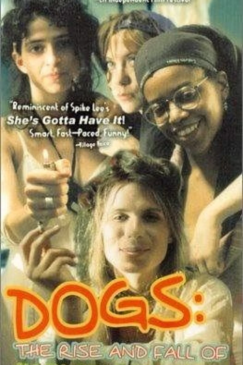 Dogs: The Rise and Fall of an All-Girl Bookie Joint Plakat