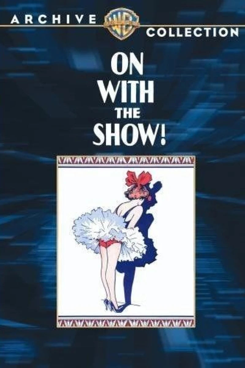 On with the Show! Plakat