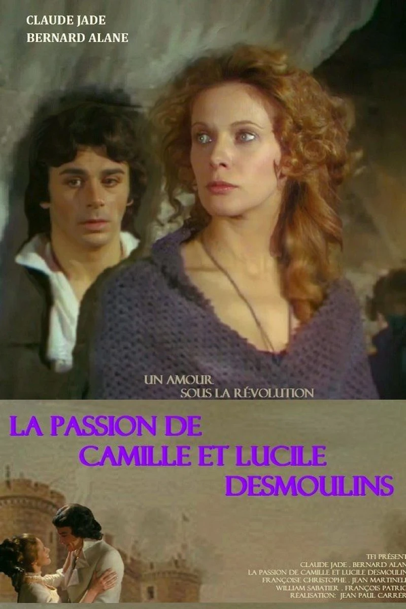 Les amours sous la révolution: La passion de Camille et Lucile Desmoulins Plakat