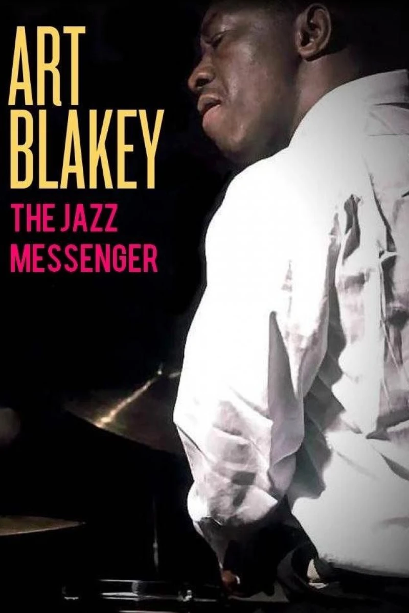 Art Blakey: The Jazz Messenger Plakat