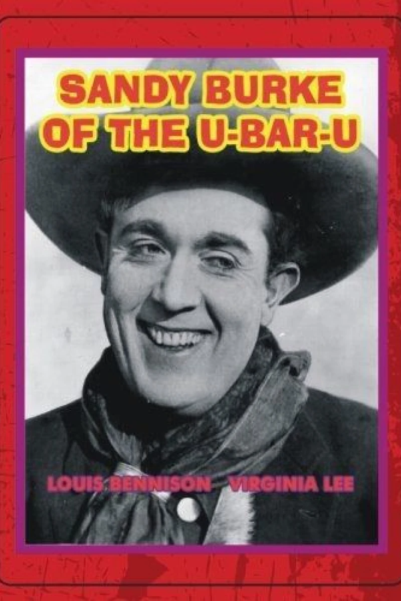 Sandy Burke of the U-Bar-U Plakat