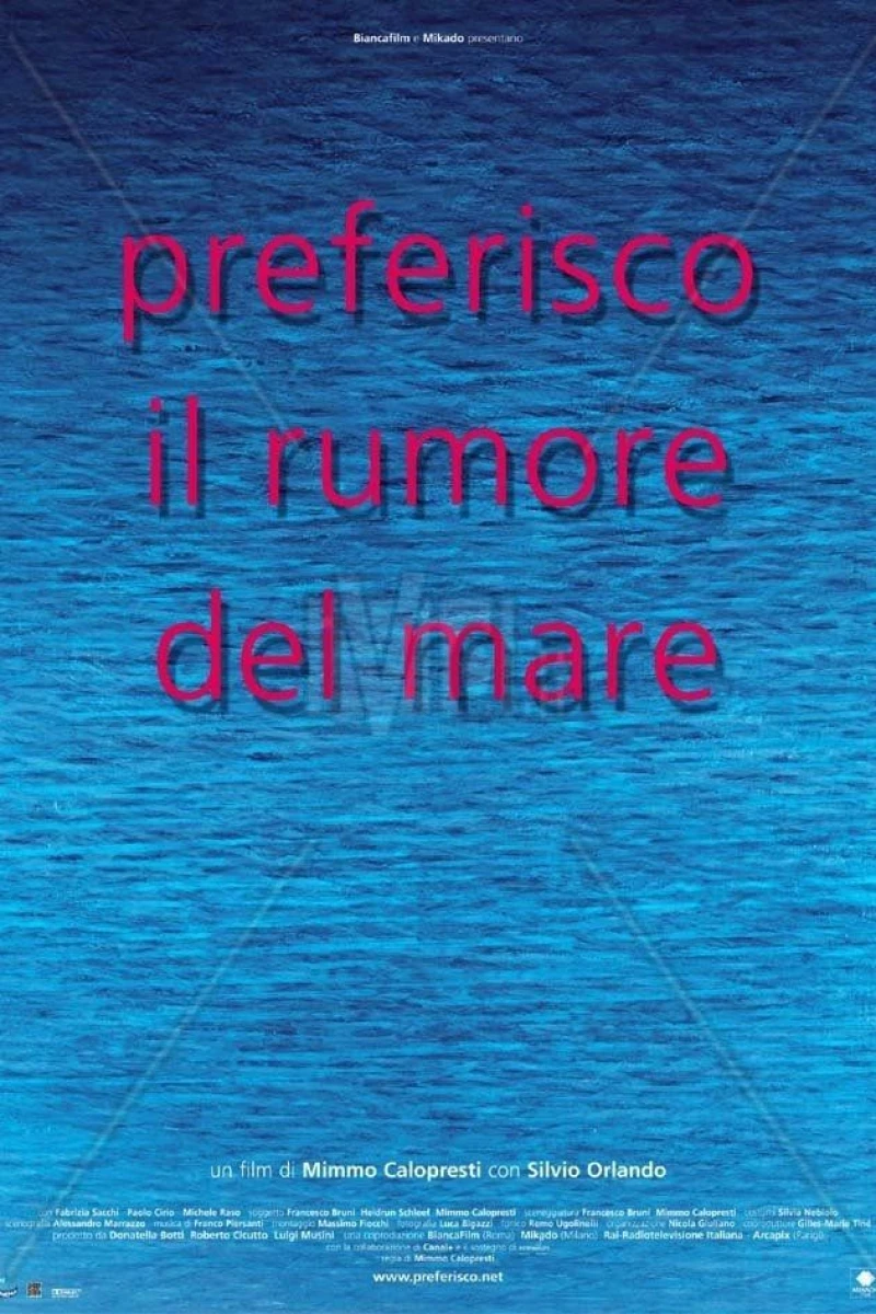 Preferisco il rumore del mare Plakat