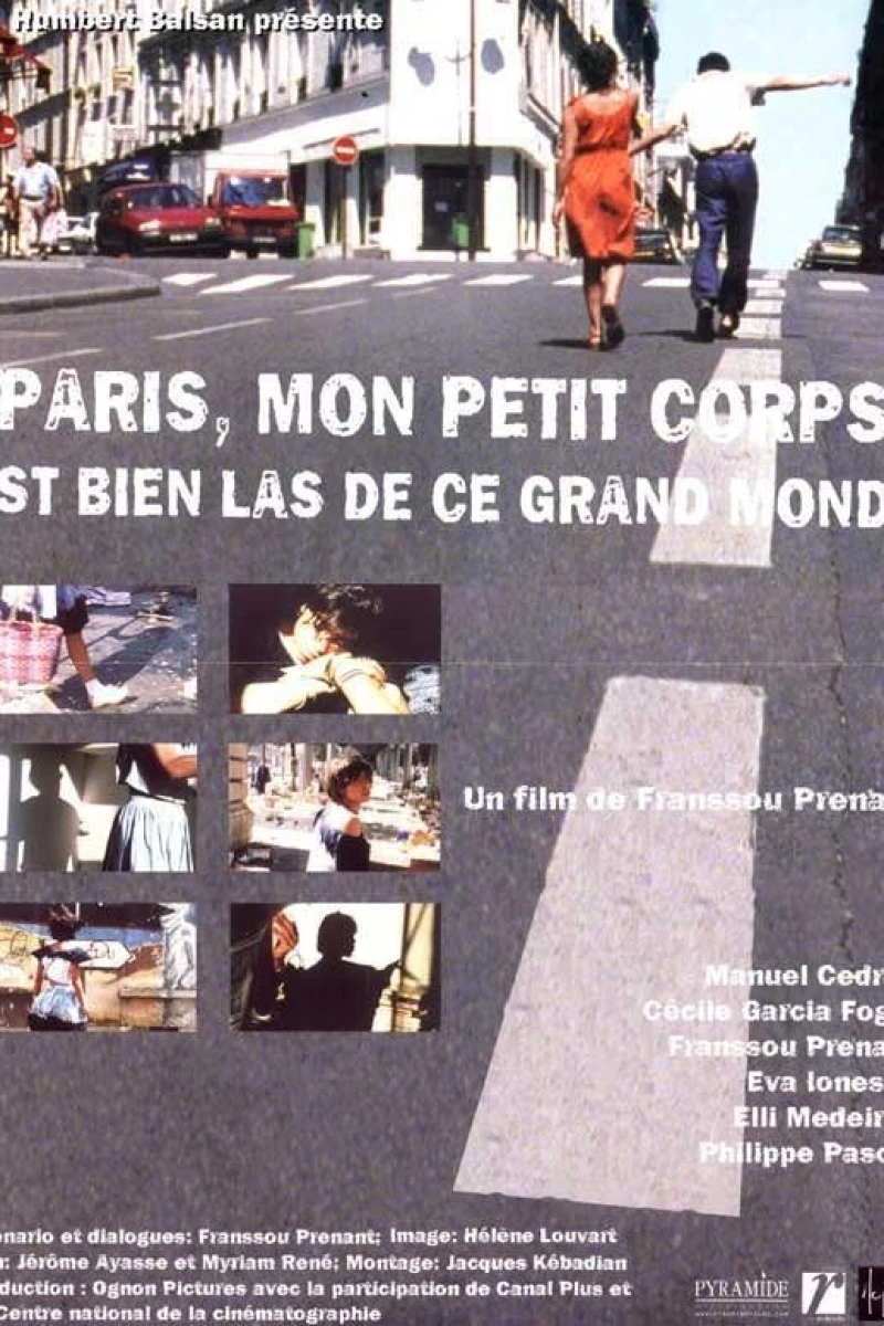 Paris, mon petit corps est bien las de ce grand monde Plakat