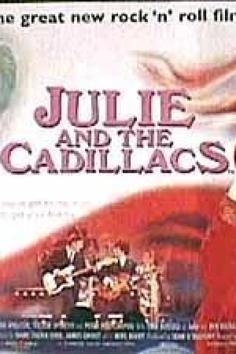 Julie and the Cadillacs Plakat