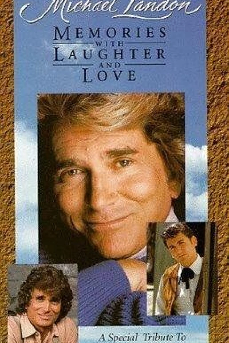 Michael Landon: Memories with Laughter and Love Plakat