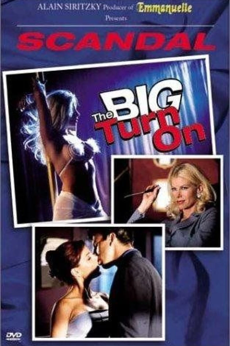 Scandal: The Big Turn On Plakat