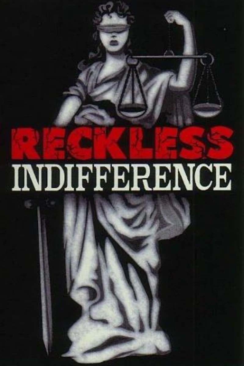 Reckless Indifference Plakat