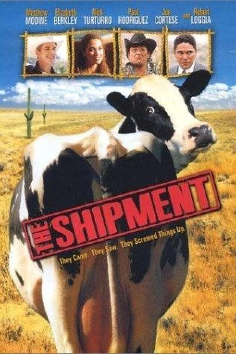 The Shipment Plakat