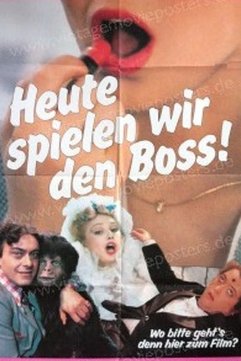 Heute spielen wir den Boß Plakat