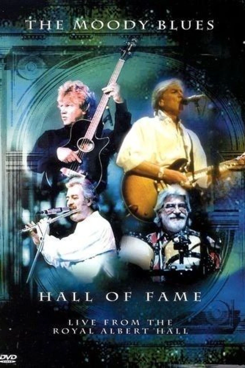 The Moody Blues Hall of Fame: Live from the Royal Albert Hall Plakat