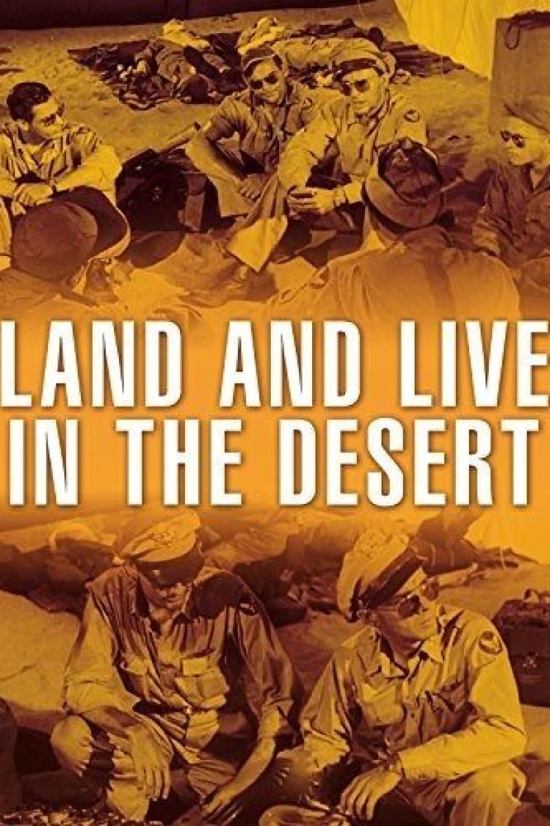 Land and Live in the Desert Plakat