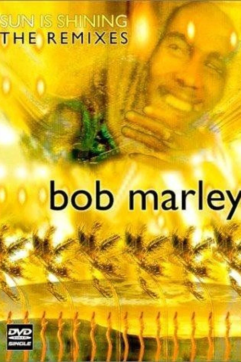 Bob Marley: Sun Is Shining - The Remixes Plakat