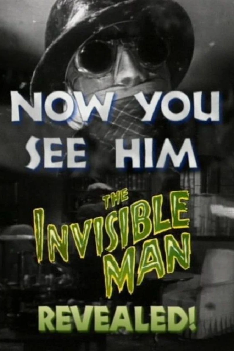 Now You See Him: The Invisible Man Revealed! Plakat