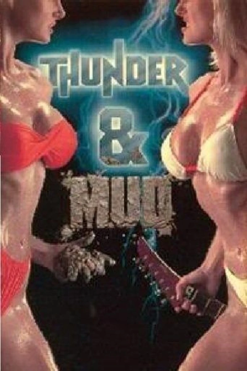 Thunder and Mud Plakat