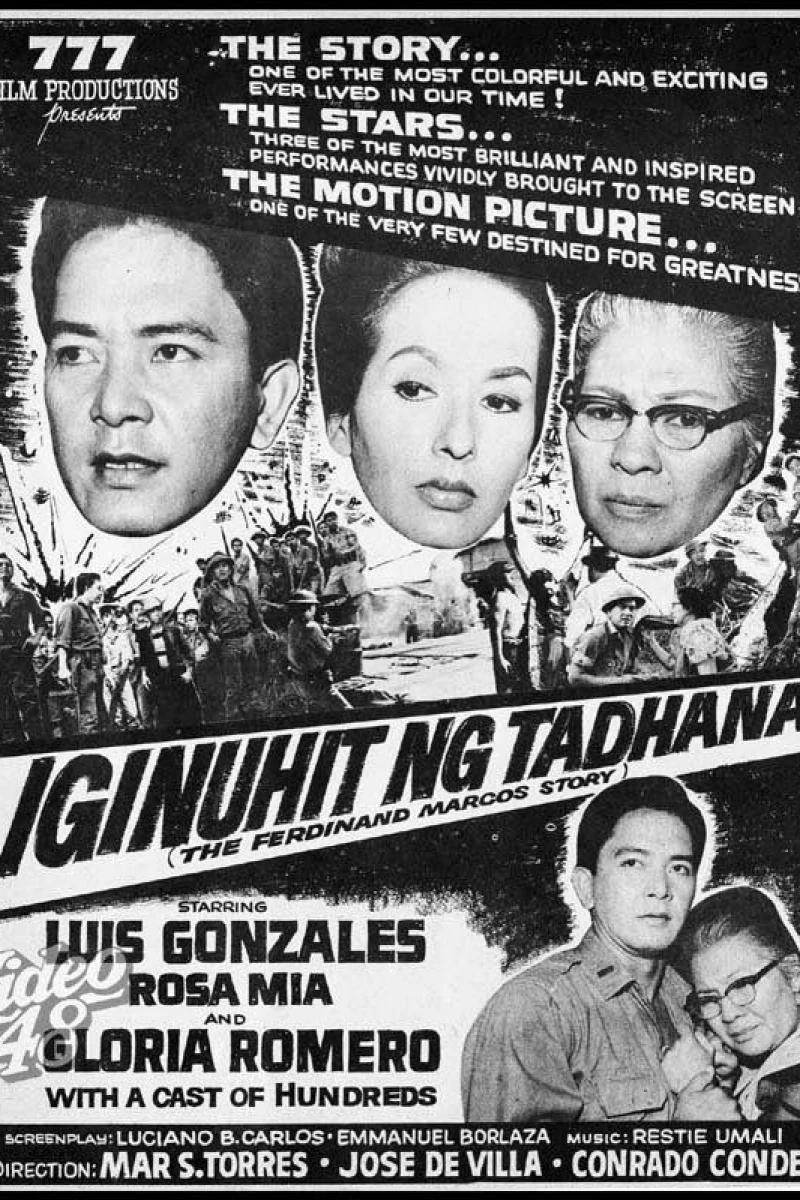 Iginuhit ng Tadhana: The Ferdinand E. Marcos Story Plakat