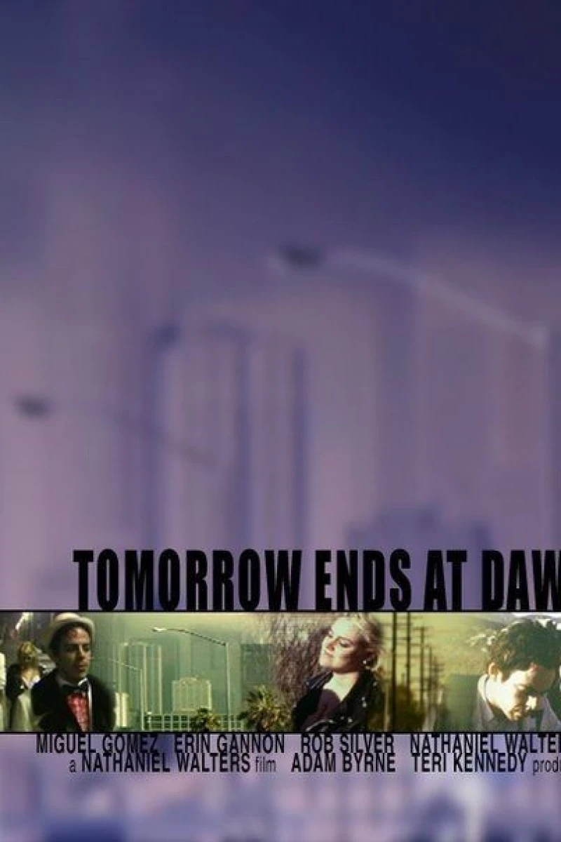 Tomorrow Ends at Dawn Plakat