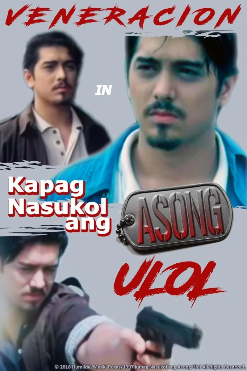 Kapag nasukol ang asong ulol Plakat