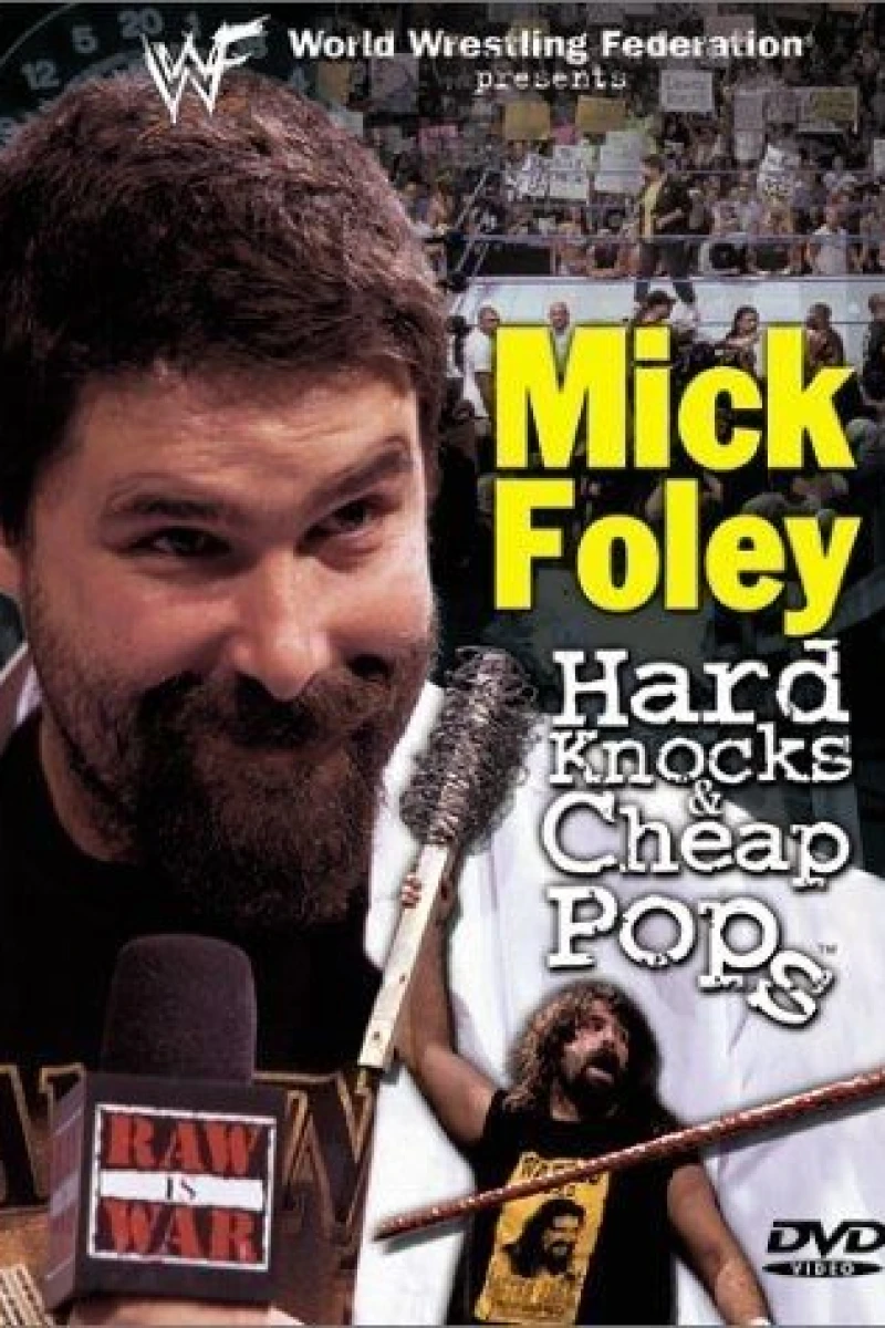 Mick Foley: Hard Knocks and Cheap Pops Plakat