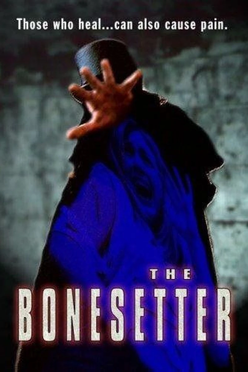 The Bonesetter Plakat