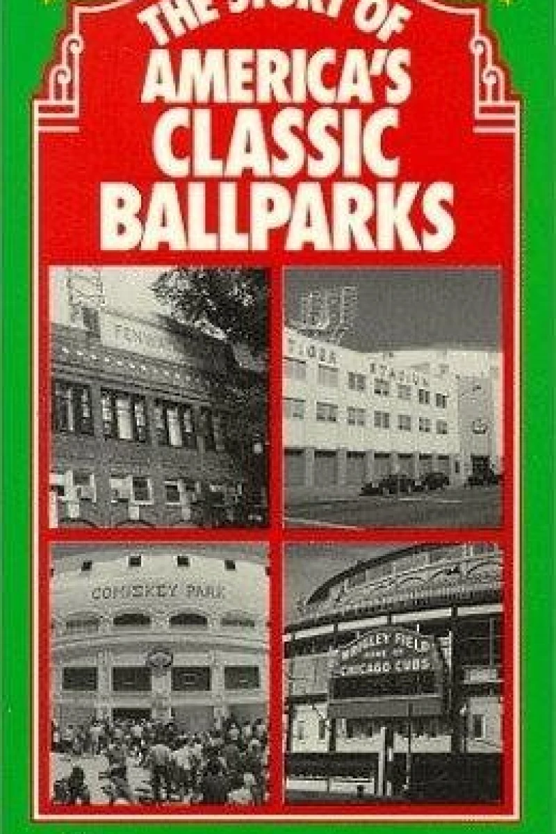 The Story of America's Classic Ballparks Plakat