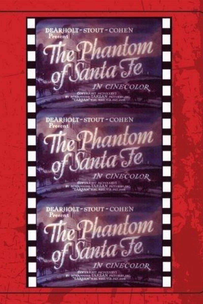 Phantom of Santa Fe Plakat