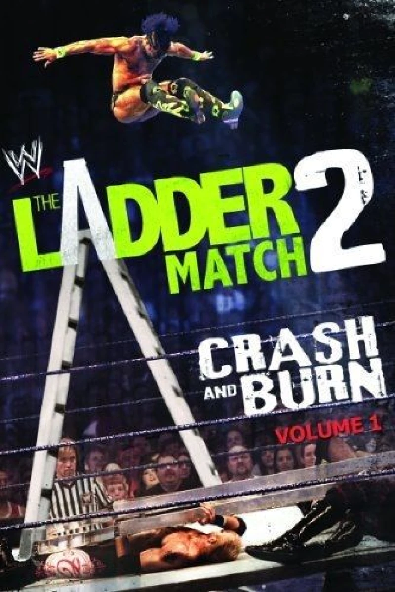 WWE the Ladder Match 2: Crash Burn Plakat