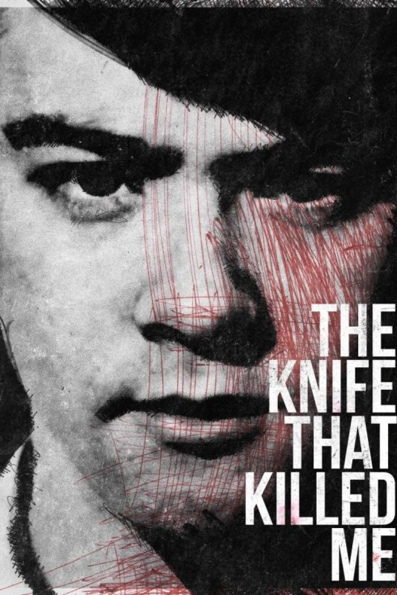 The Knife That Killed Me Plakat