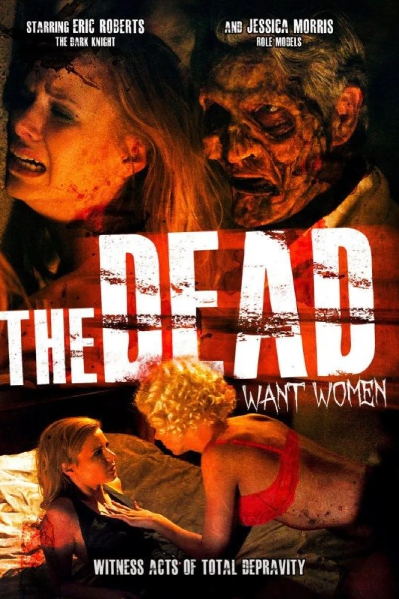 The Dead Want Women Plakat