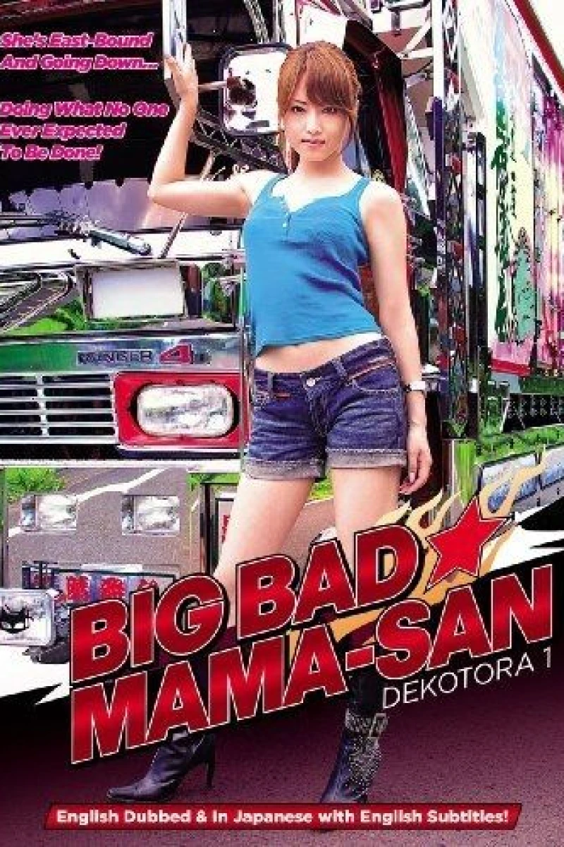 Big Bad Mama-San: Dekotora 1 Plakat