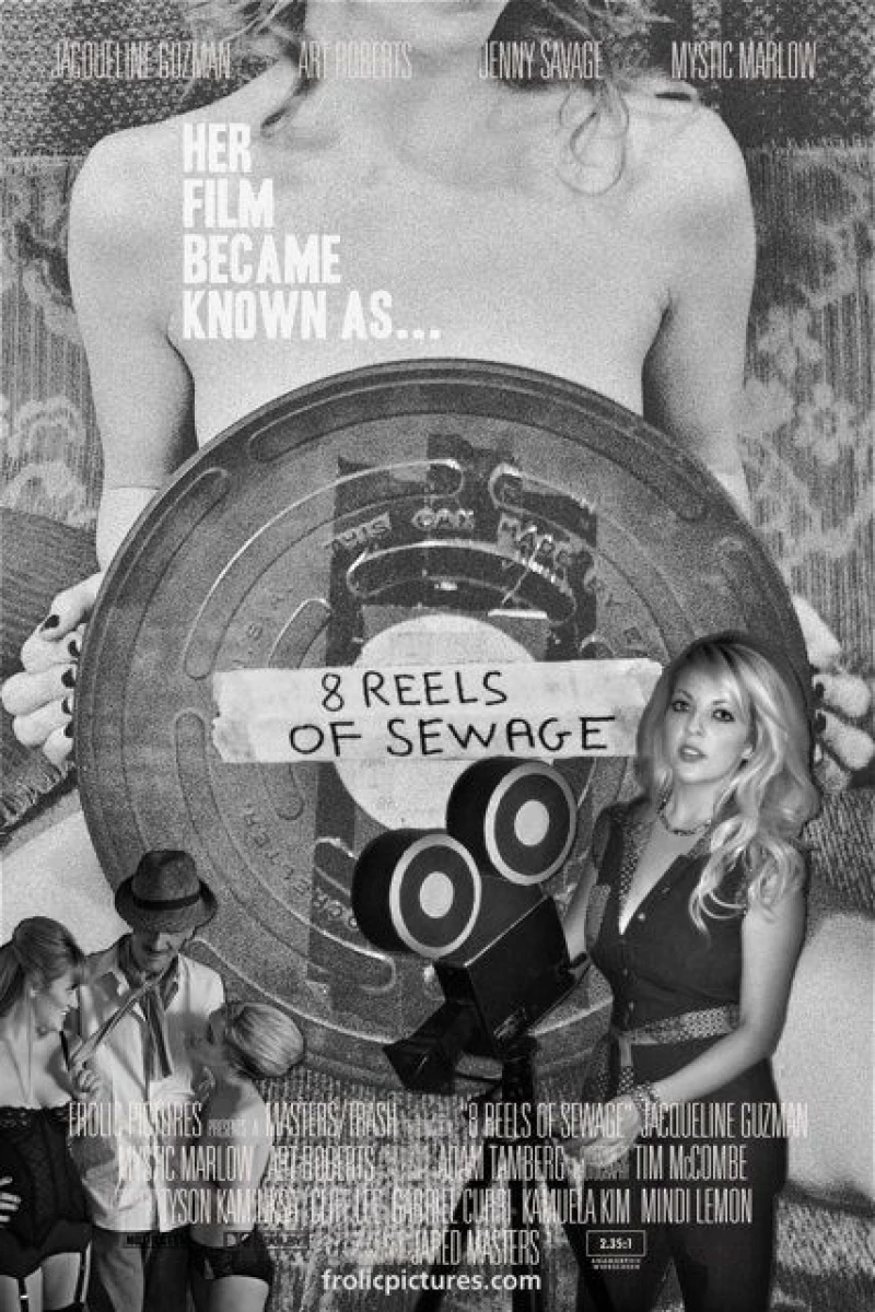 8 Reels of Sewage Plakat