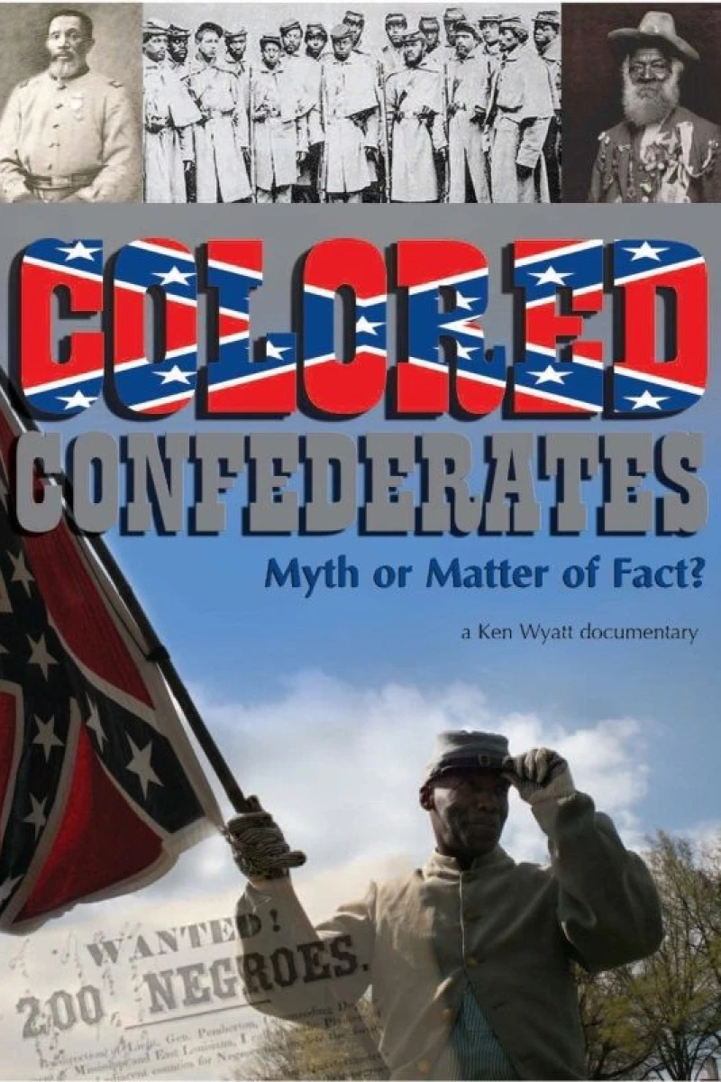 Colored Confederates: Myth or Matter of Fact? Plakat