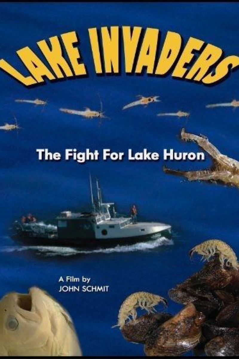 Lake Invaders - The Fight For Lake Huron Plakat