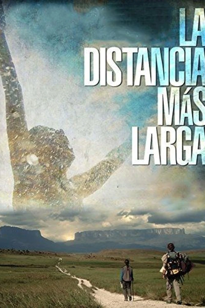 La distancia más larga Plakat