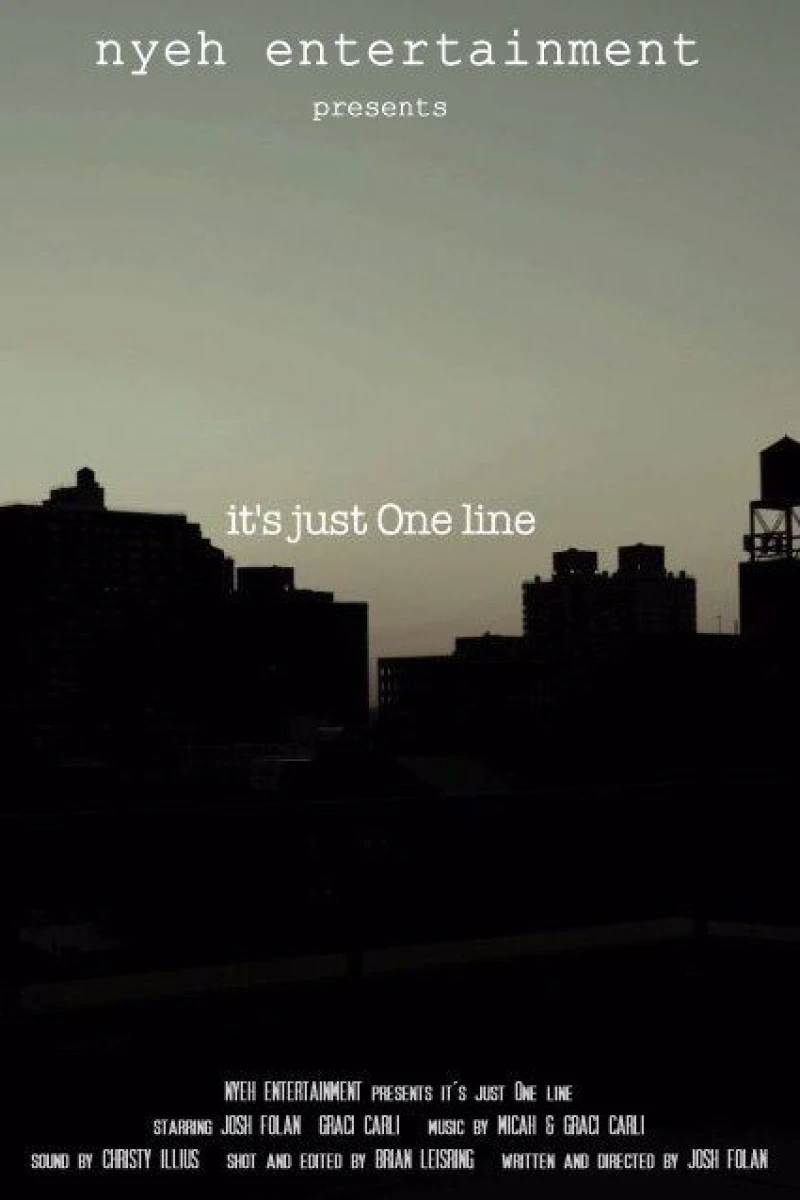 It's Just One Line Plakat