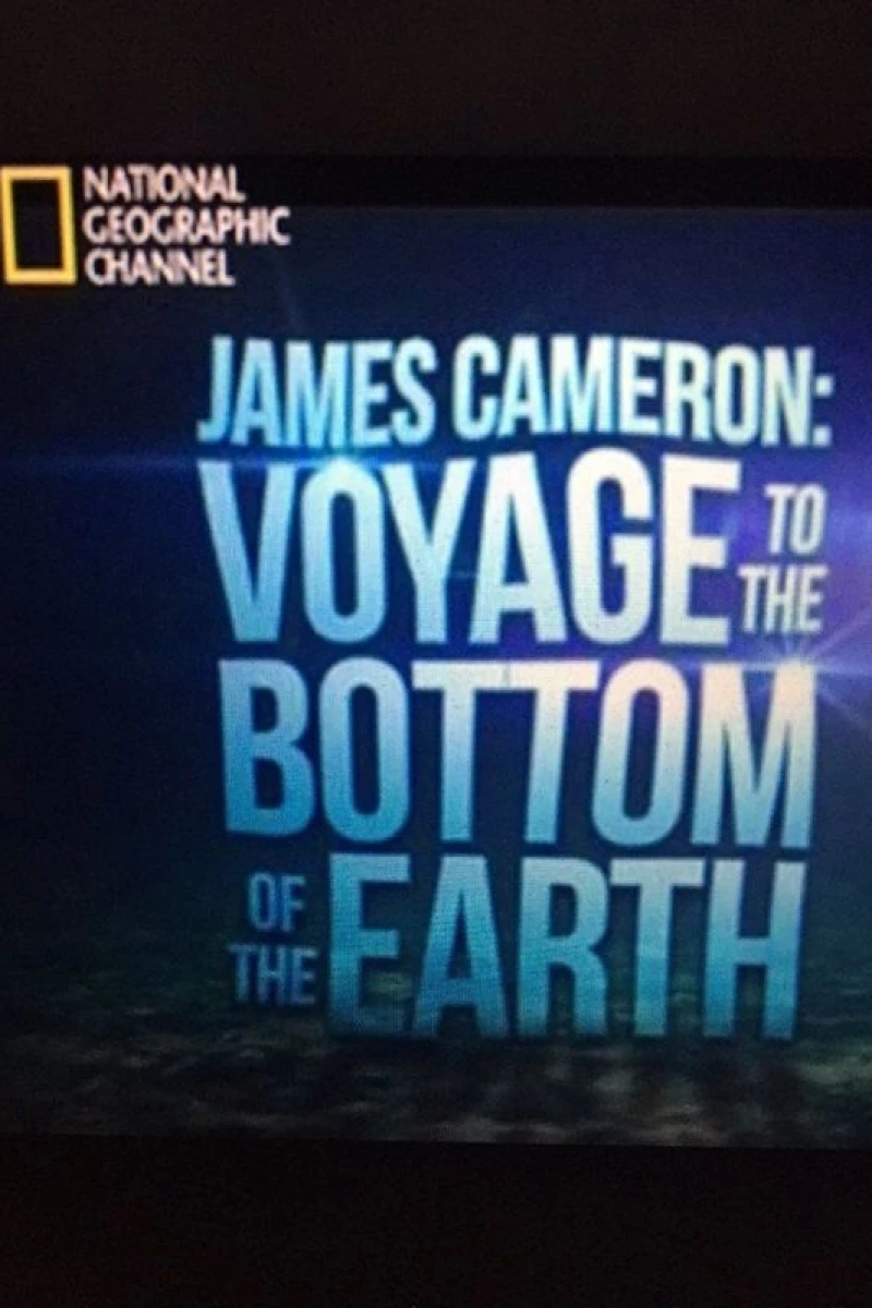 James Cameron: Voyage to the Bottom of the Earth Plakat