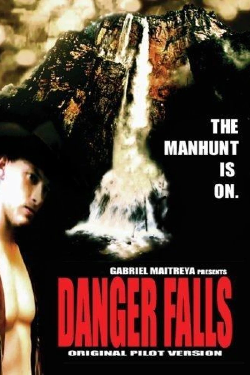 Danger Falls Plakat