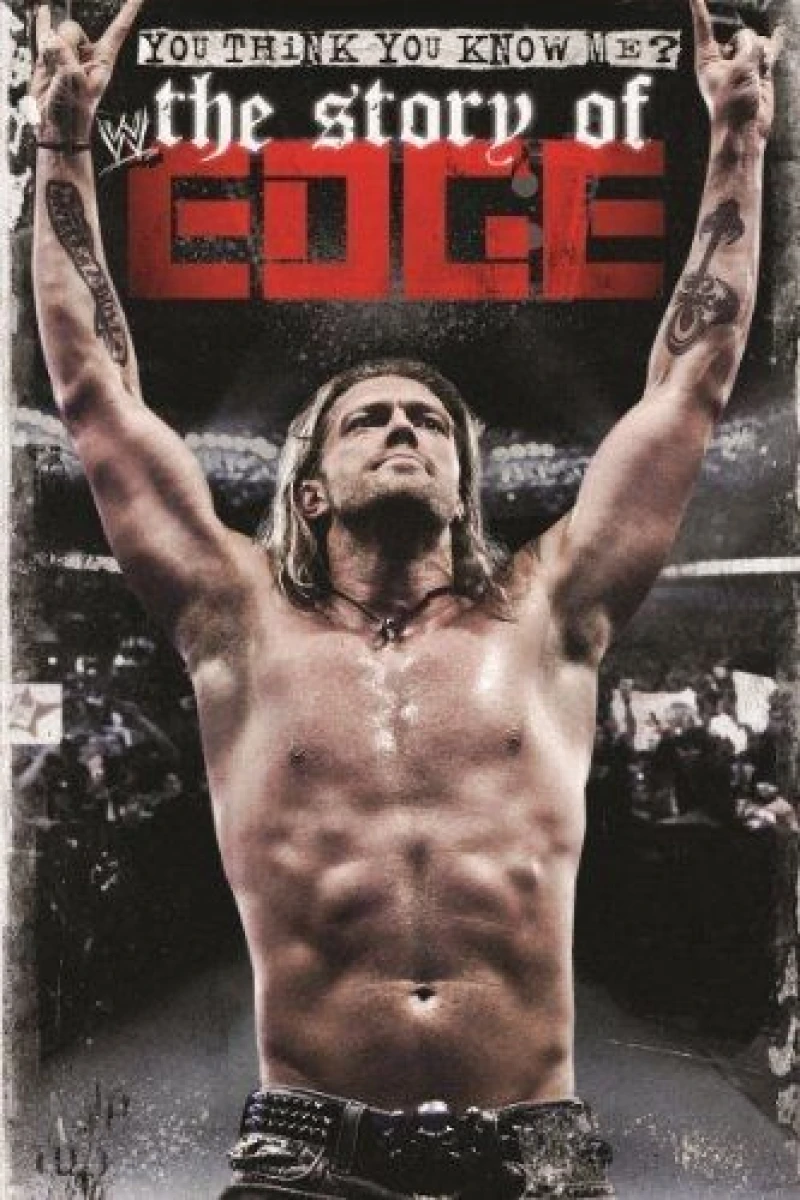 WWE: You Think You Know Me - The Story of Edge Plakat